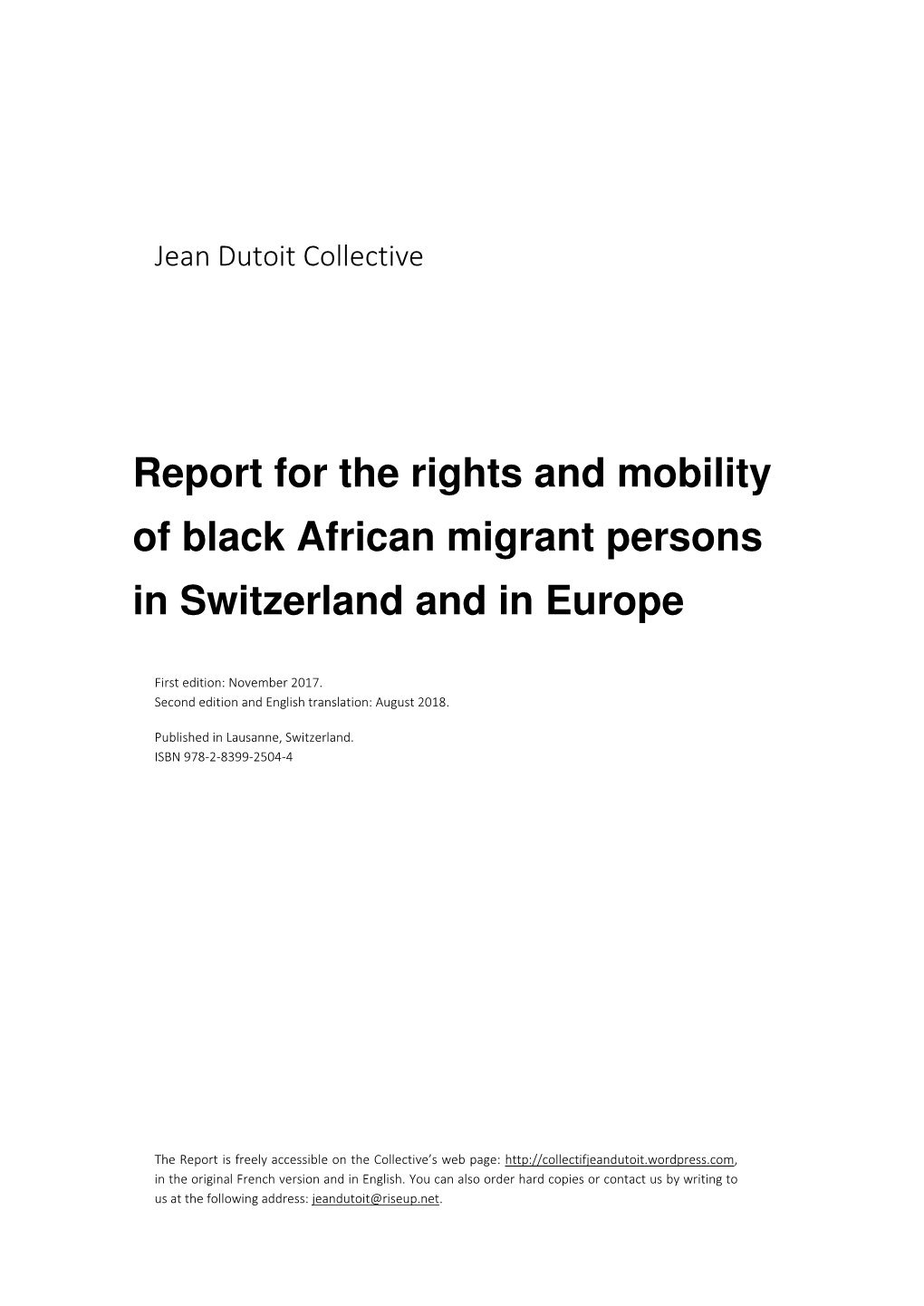 Report for the Rights and Mobility of Black African Migrant Persons in Switzerland and in Europe