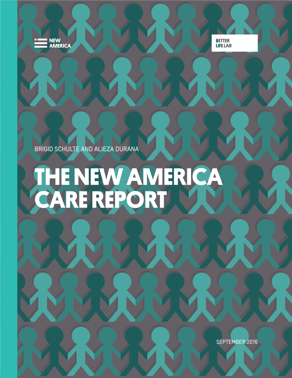 The New America Care Report