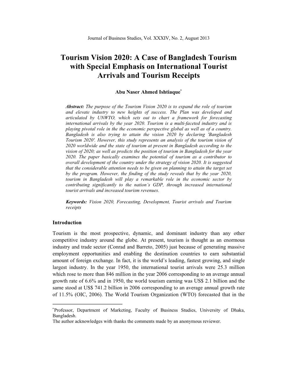 Tourism Vision 2020: a Case of Bangladesh Tourism with Special Emphasis on International Tourist Arrivals and Tourism Receipts