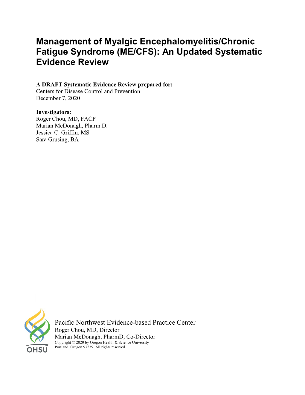 An Updated Systematic Evidence Review