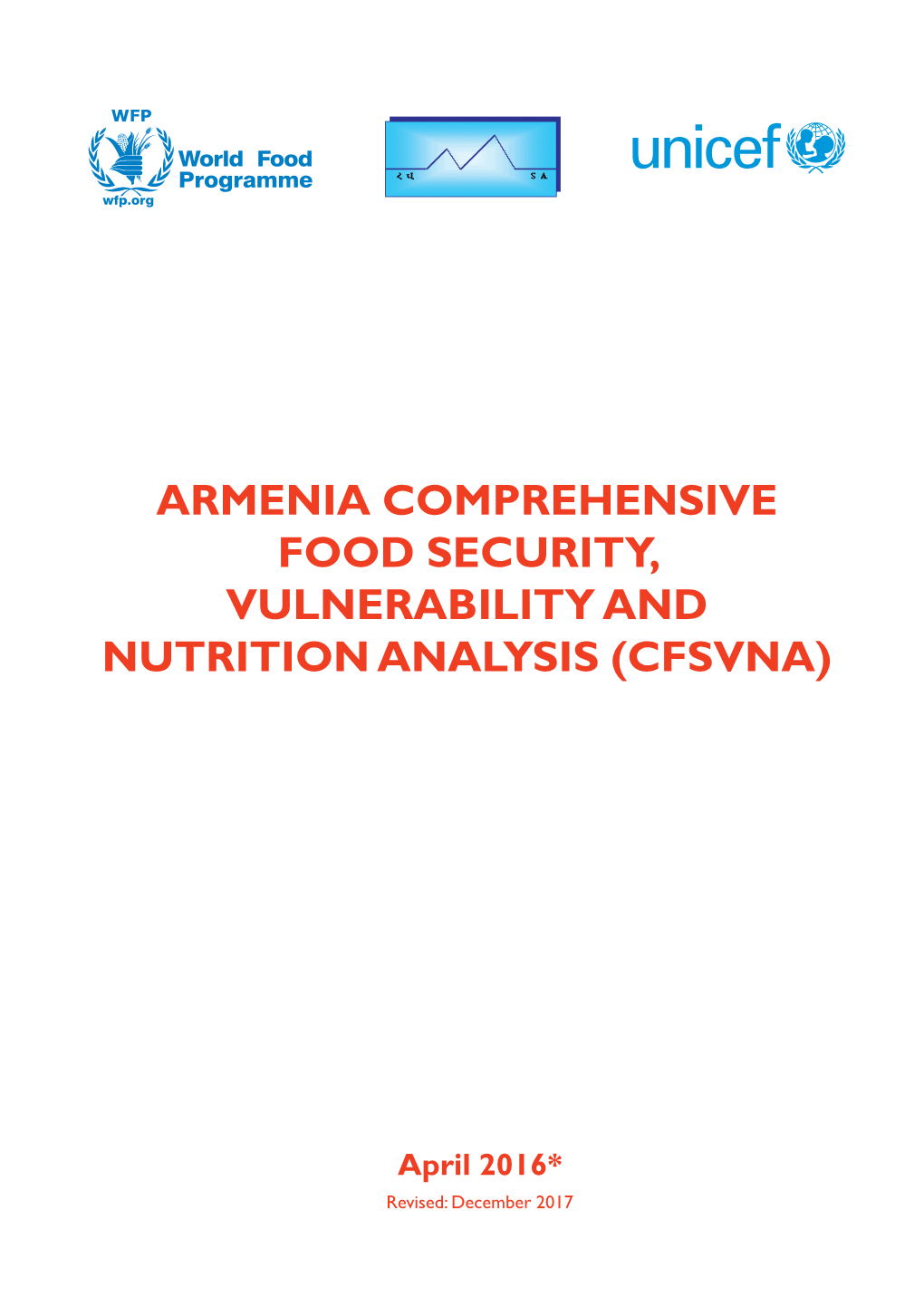 Armenia Comprehensive Food Security, Vulnerability and Nutrition Analysis (Cfsvna)