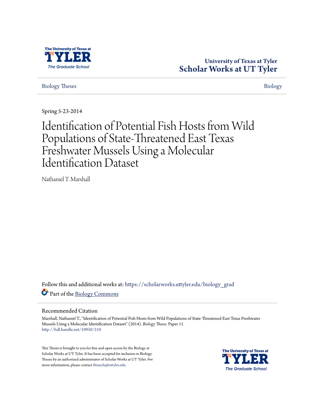 Identification of Potential Fish Hosts from Wild Populations of State-Threatened East Texas Freshwater Mussels Using a Molecular Identification Dataset Nathaniel T