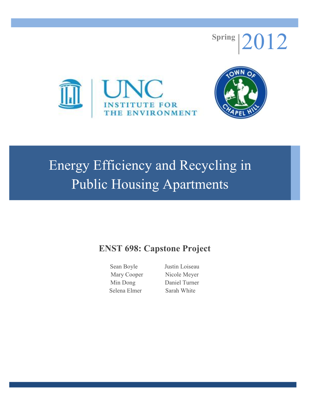 Energy Efficiency and Recycling in Public Housing Apartments