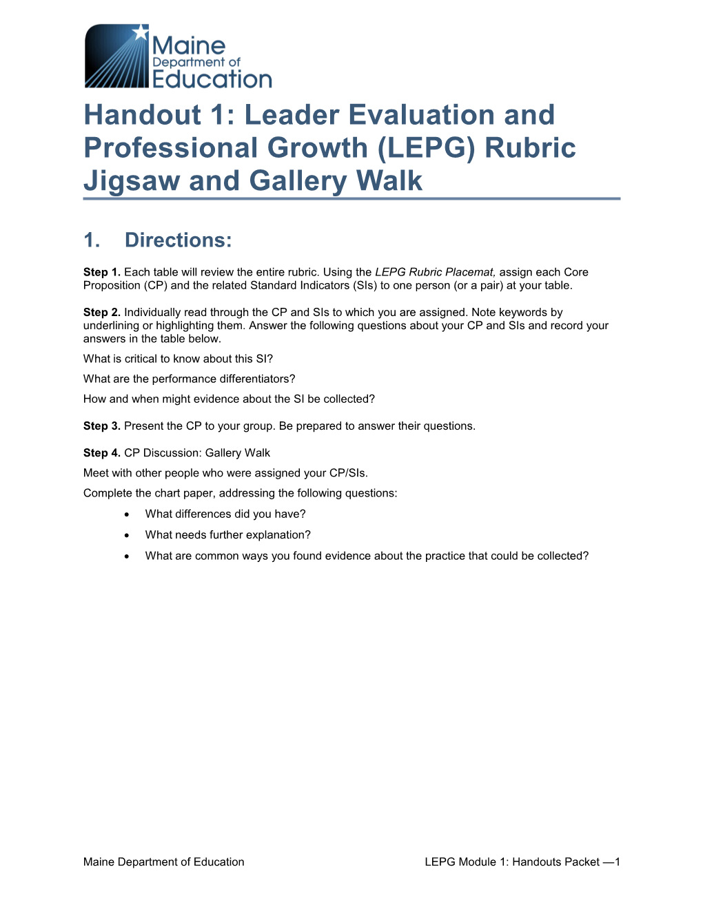 Handout 1: Leader Evaluation and Professional Growth (LEPG) Rubric Jigsaw and Gallery Walk