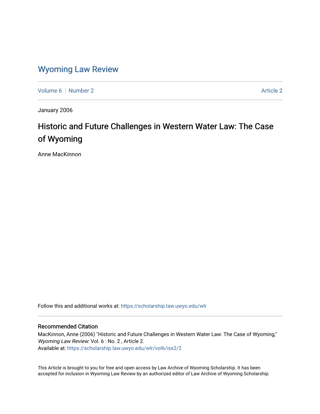 Historic and Future Challenges in Western Water Law: the Case of Wyoming