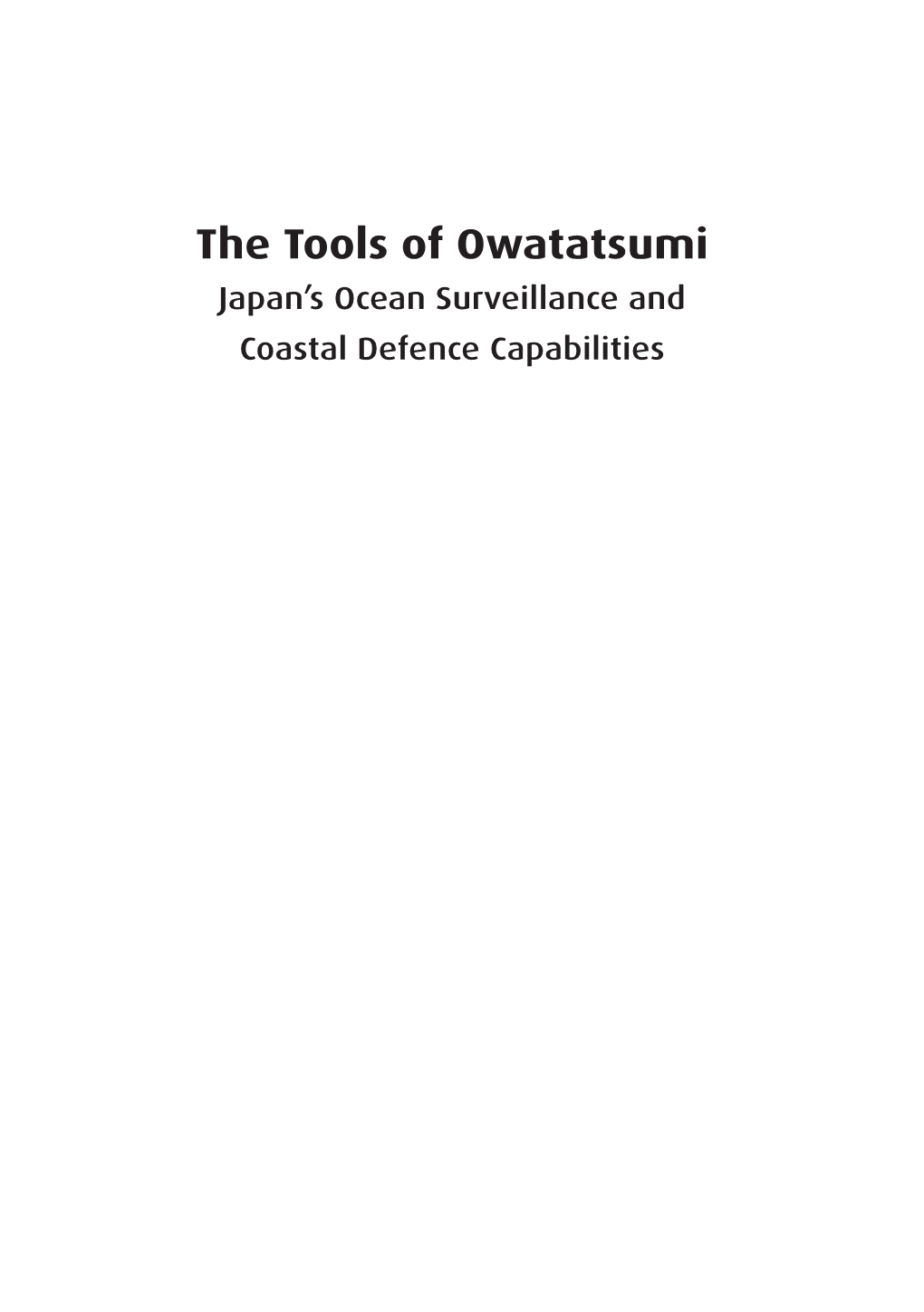 The Tools of Owatatsumi: Japan's Ocean Surveillance and Coastal