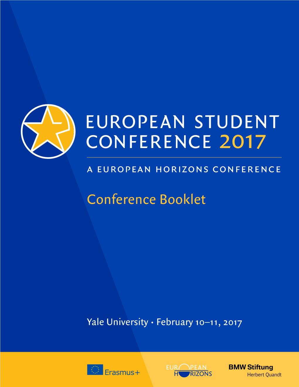 EUROPEAN STUDENT CONFERENCE 2017 a European Horizons Conference