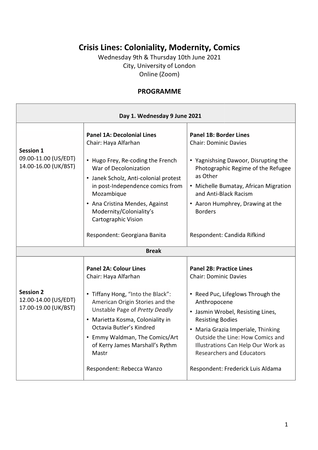 Crisis Lines: Coloniality, Modernity, Comics Wednesday 9Th & Thursday 10Th June 2021 City, University of London Online (Zoom)