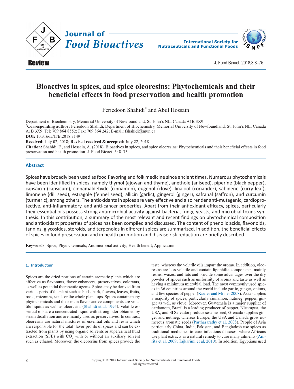 Bioactives in Spices, and Spice Oleoresins: Phytochemicals and Their Beneficial Effects in Food Preservation and Health Promotion