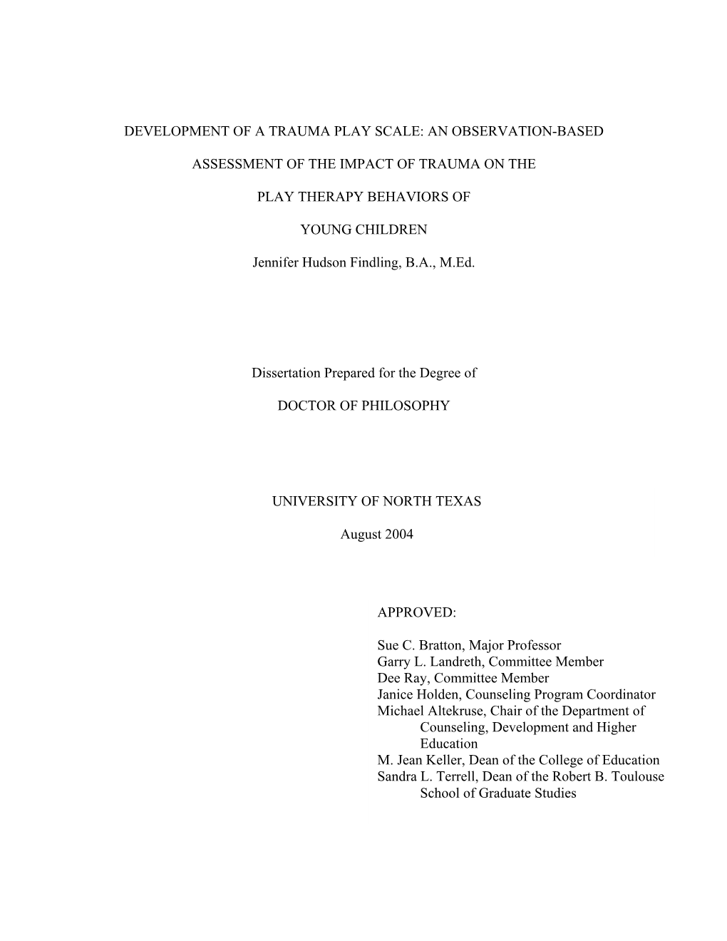 Development of a Trauma Play Scale: an Observation-Based Assessment of the Impact of Trauma on The