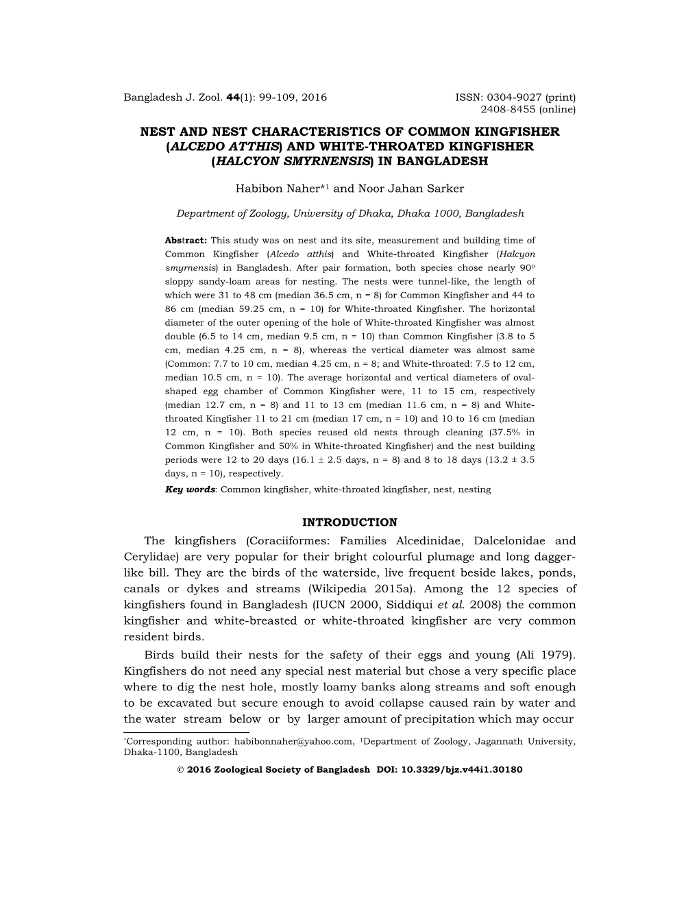 Nest and Nest Characteristics of Common Kingfisher (Alcedo Atthis) and White-Throated Kingfisher (Halcyon Smyrnensis) in Bangladesh