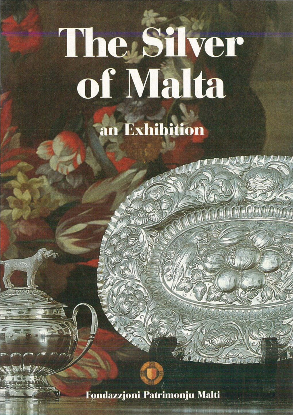 The Silver of Malta an Exhibition