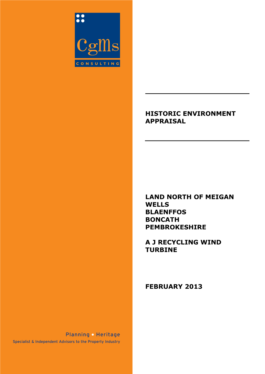 Historic Environment Appraisal Land North of Meigan Wells, Blaenffos, Boncath – a J Recycling Wind Turbine