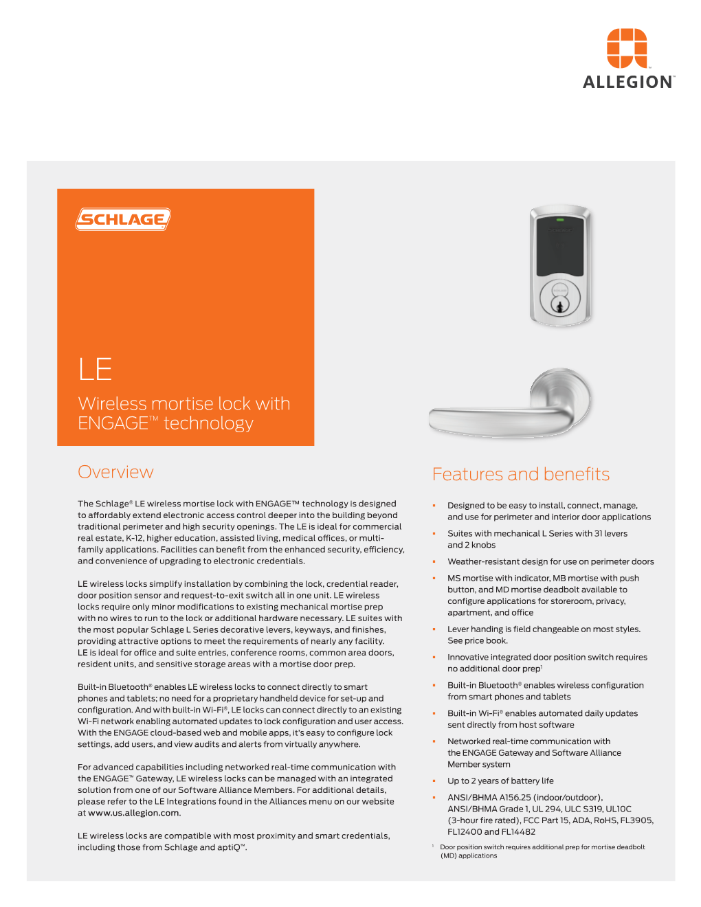 Overview Features and Benefits Wireless Mortise Lock with ENGAGE™ Technology