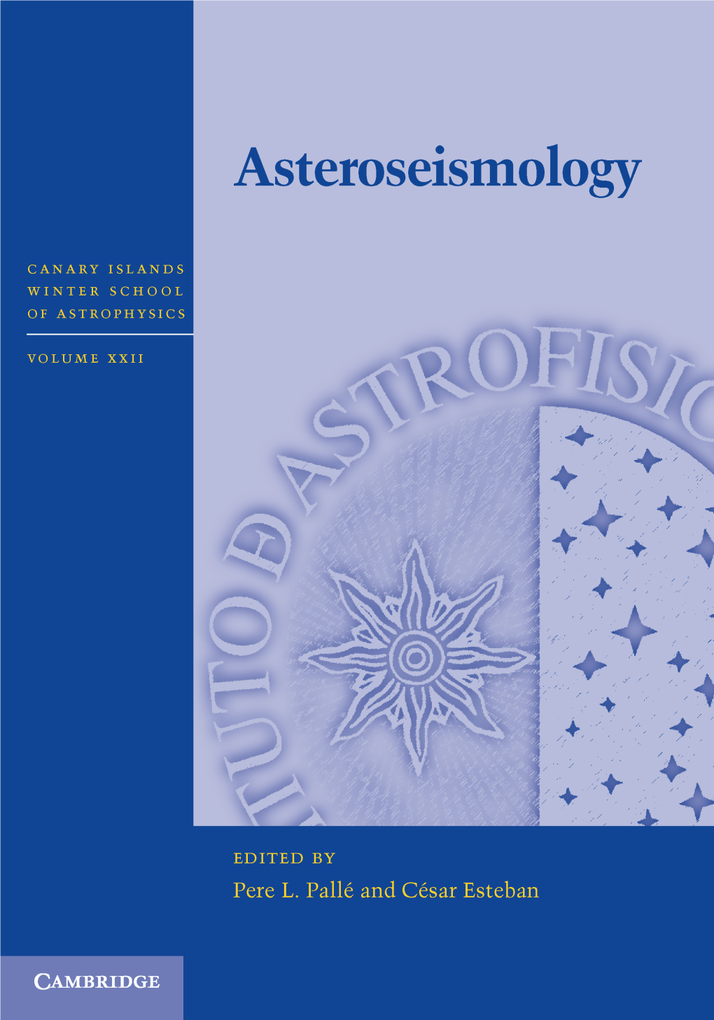 Palle P.L., Esteban C. (Eds.) Asteroseismology (CUP, 2013)(ISBN