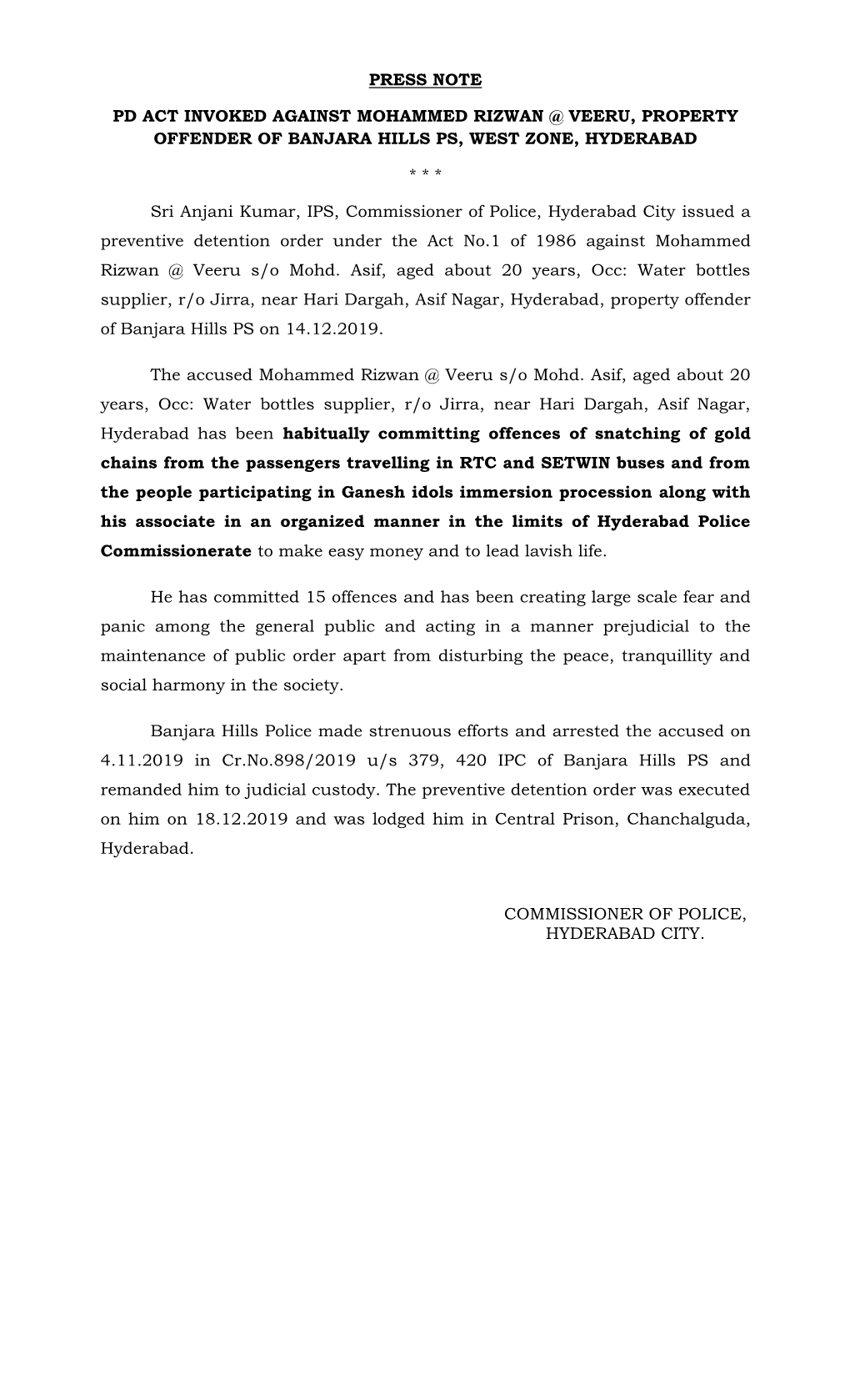 Press Note Pd Act Invoked Against Mohammed Rizwan @ Veeru, Property Offender of Banjara Hills Ps, West Zone, Hyderabad * * *