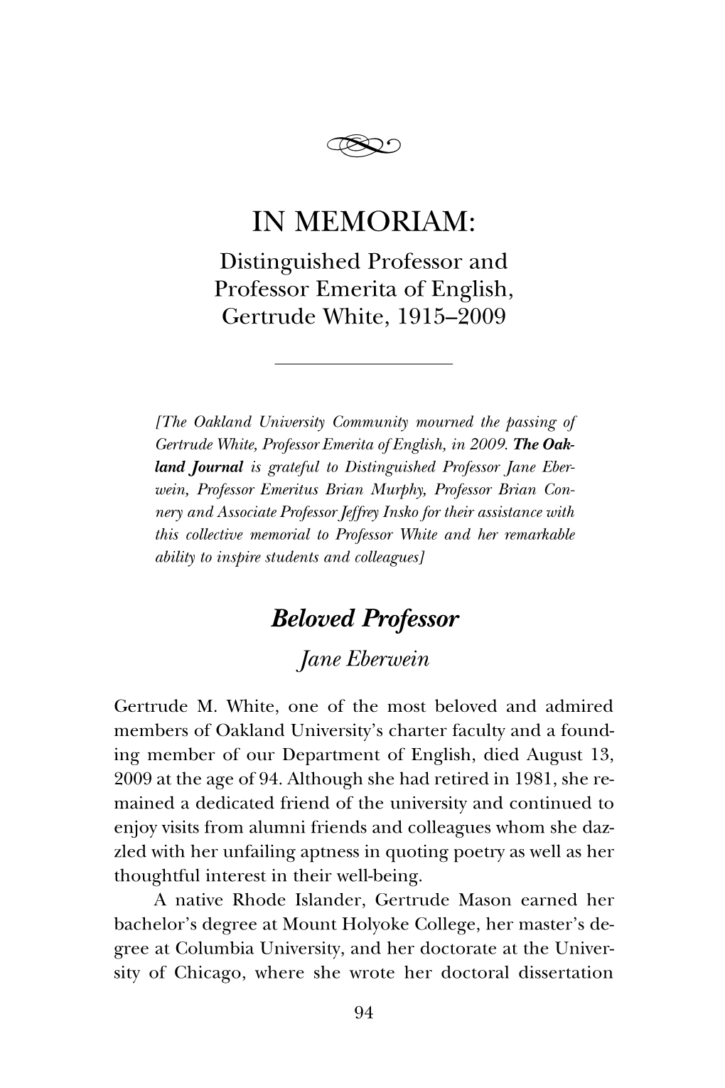 Distinguished Professor and Professor Emerita of English, Gertrude White, 1915–2009