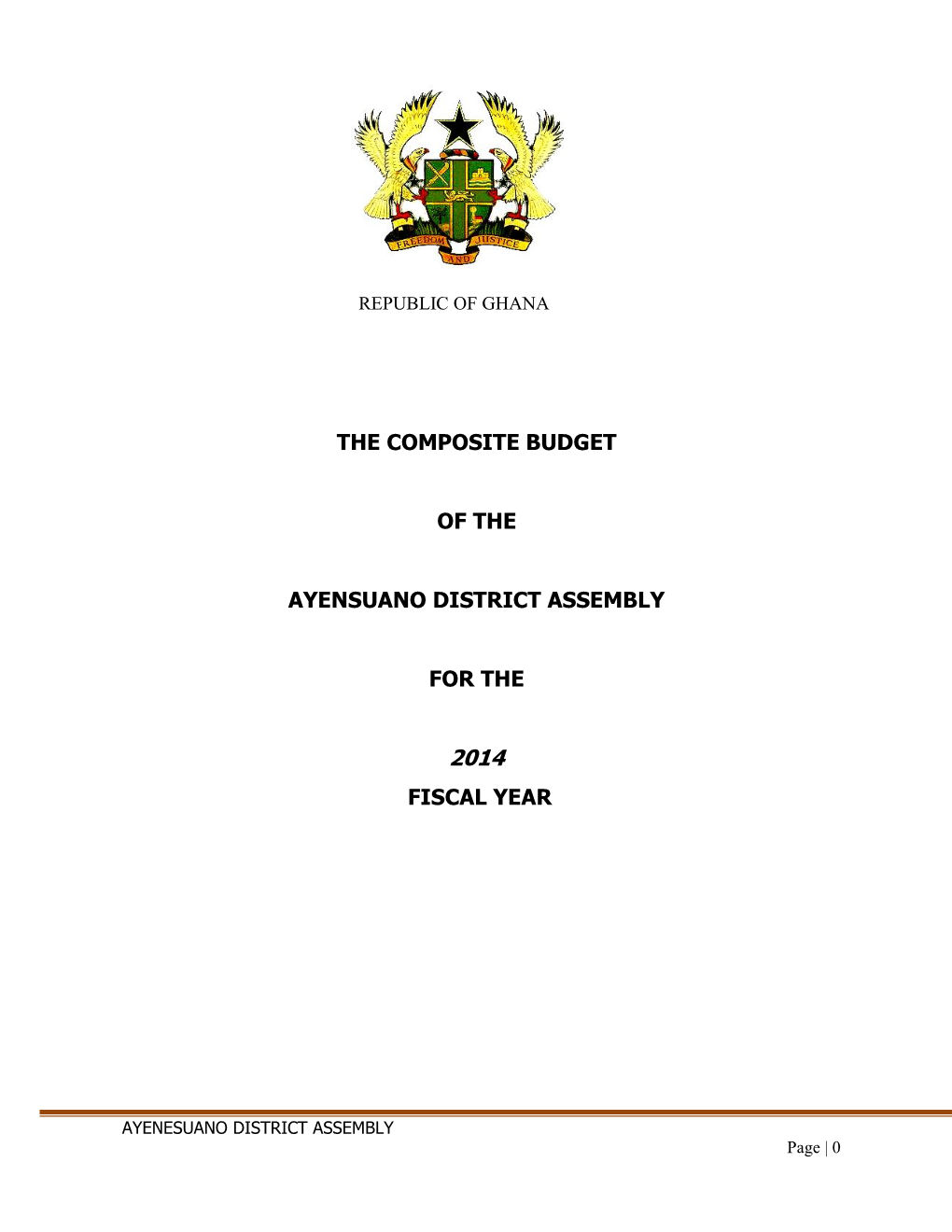 The Composite Budget of the Ayensuano District