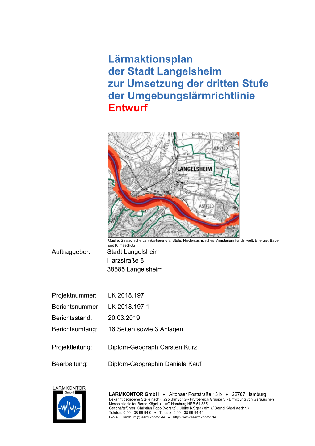 Lärmaktionsplan Der Stadt Langelsheim Zur Umsetzung Der Dritten Stufe Der Umgebungslärmrichtlinie Entwurf