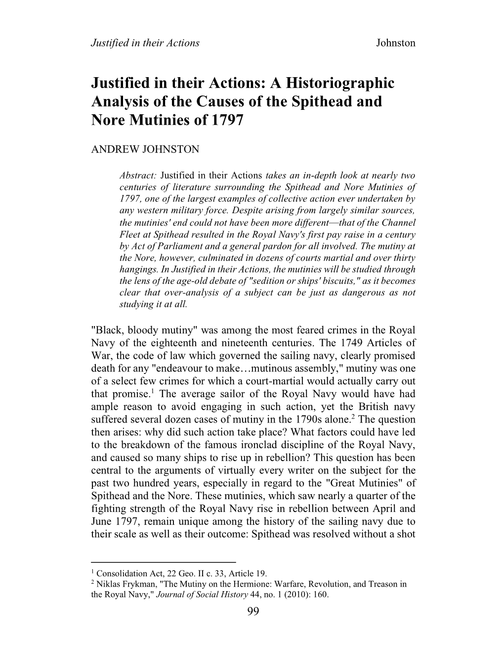 A Historiographic Analysis of the Causes of the Spithead and Nore Mutinies of 1797