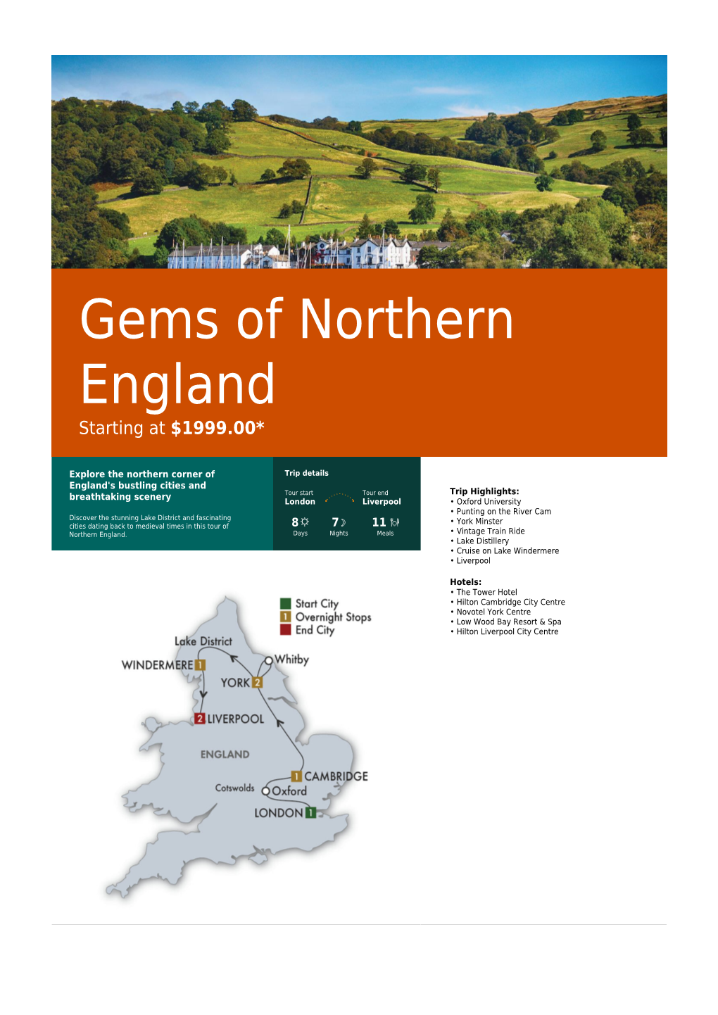 Gems of Northern England Starting at $1999.00*