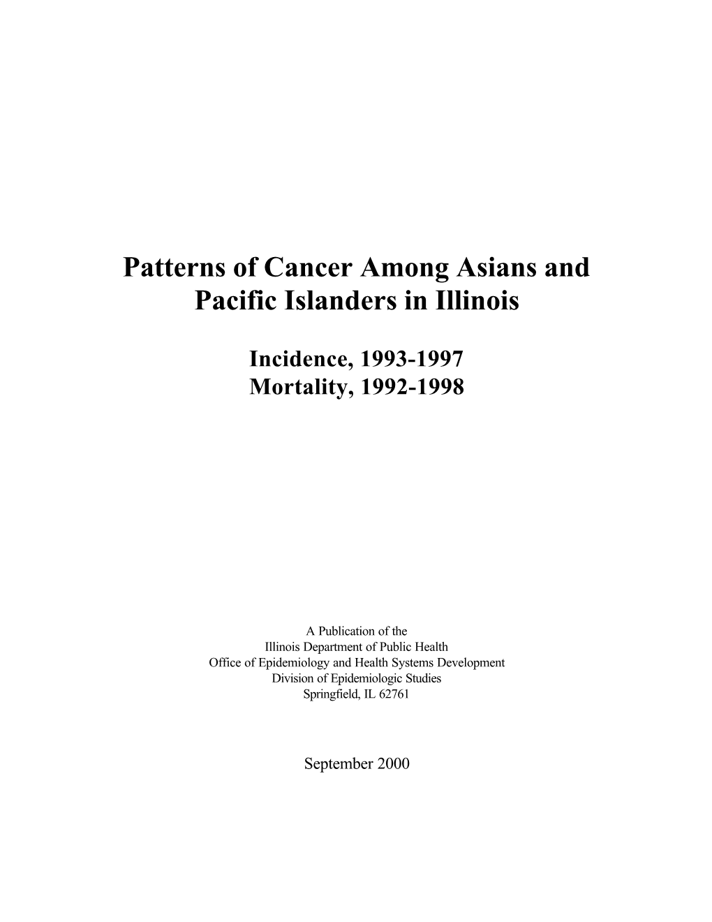 Patterns of Cancer Among Asians and Pacific Islanders in Illinois