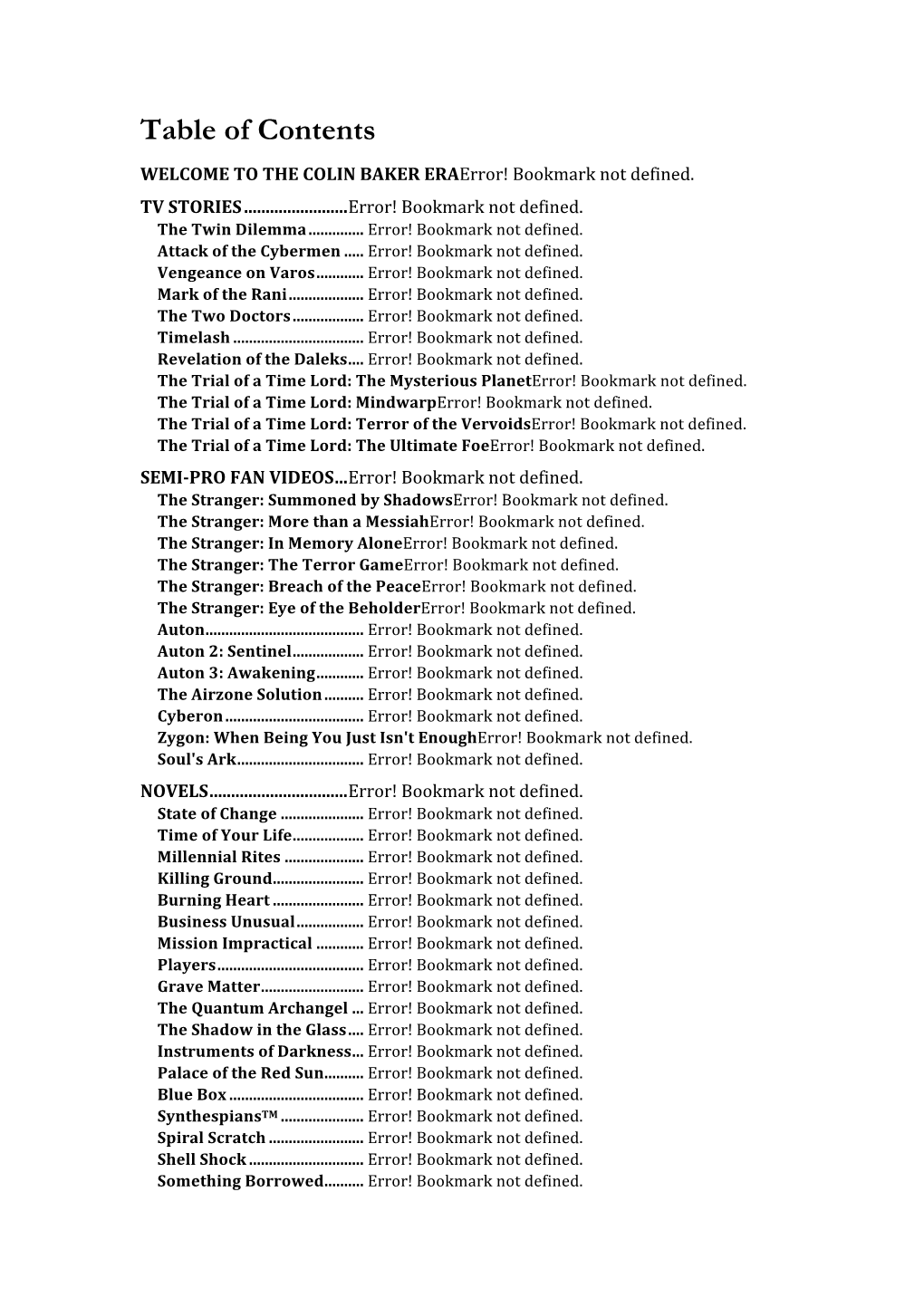 Table of Contents WELCOME to the COLIN BAKER Eraerror! Bookmark Not Defined