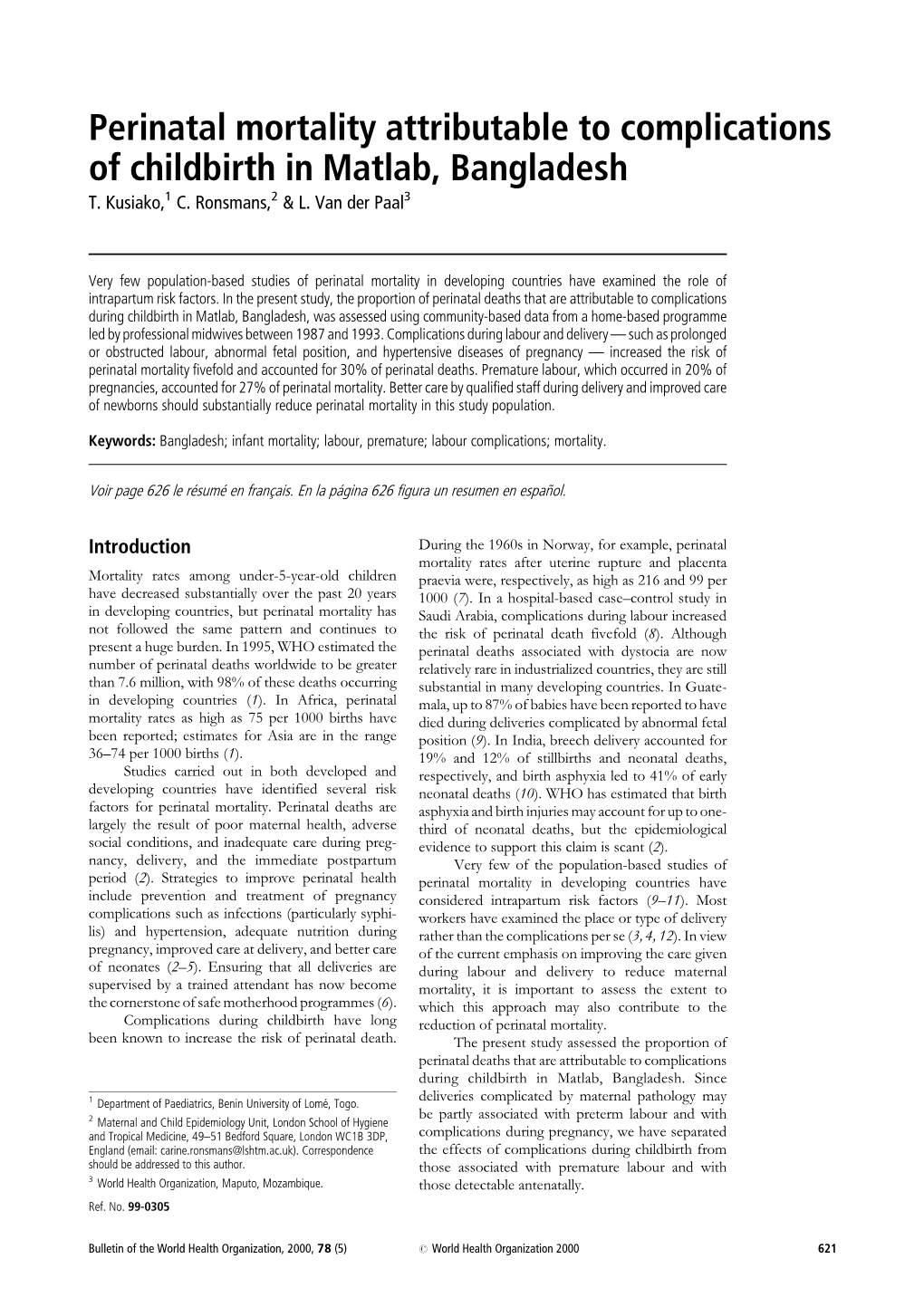 Perinatal Mortality Attributable to Complications of Childbirth in Matlab, Bangladesh T