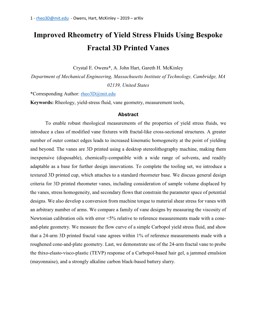 Improved Rheometry of Yield Stress Fluids Using Bespoke Fractal 3D Printed Vanes