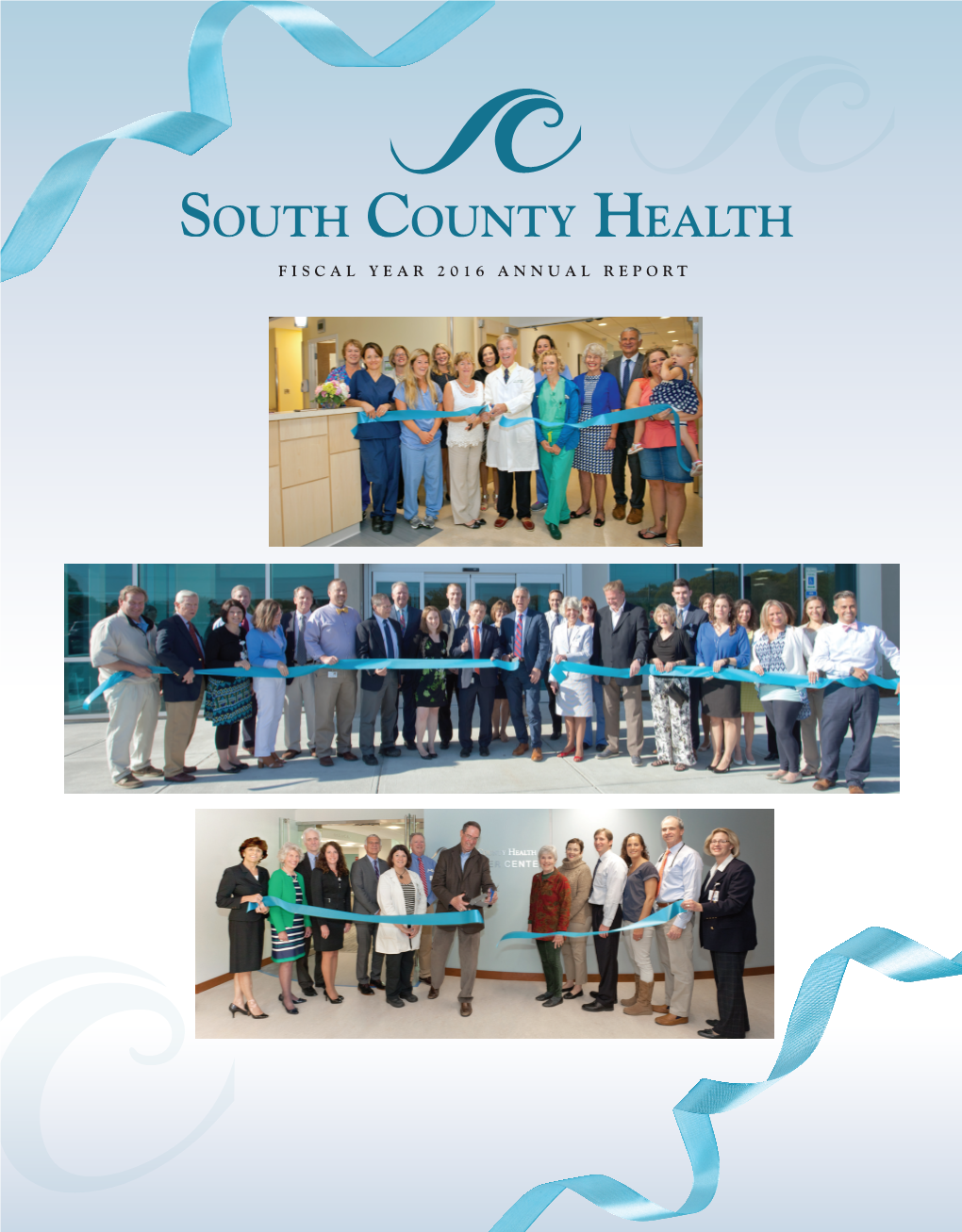 FISCAL YEAR 2016 ANNUAL REPORT South County Hospital ~ South County Home Health