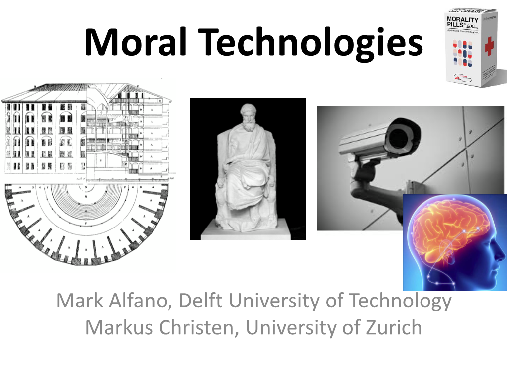 Moral Technologies