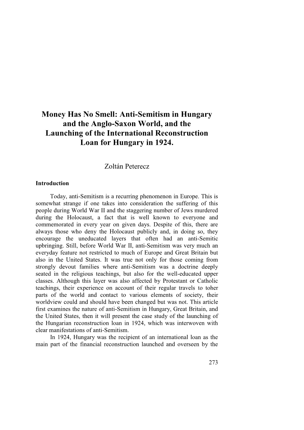 Anti-Semitism in Hungary and the Anglo-Saxon World, and the Launching of the International Reconstruction Loan for Hungary in 1924