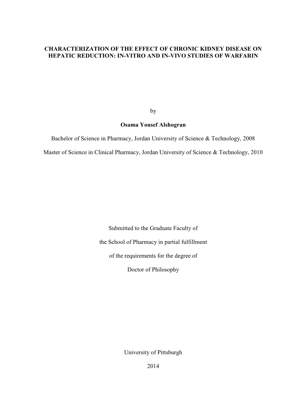 Characterization of the Effect of Chronic Kidney Disease on Hepatic Reduction: In-Vitro and In-Vivo Studies of Warfarin