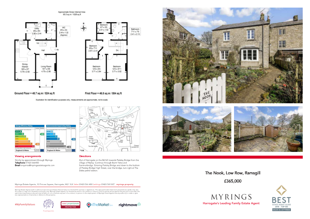 The Nook, Low Row, Ramsgill £365,000 Myrings Estate Agents, 10 Princes Square, Harrogate, HG1 1LX Sales 01423 566 400 Lettings 01423 569 007 Myrings.Property