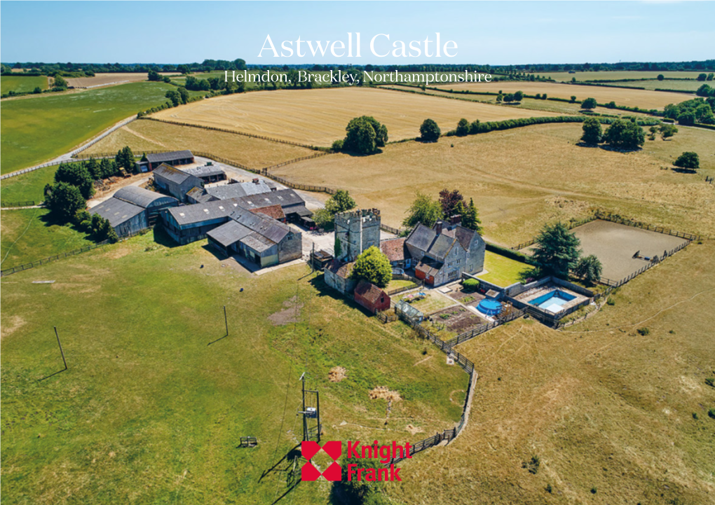 Astwell Castle Helmdon, Brackley, Northamptonshire