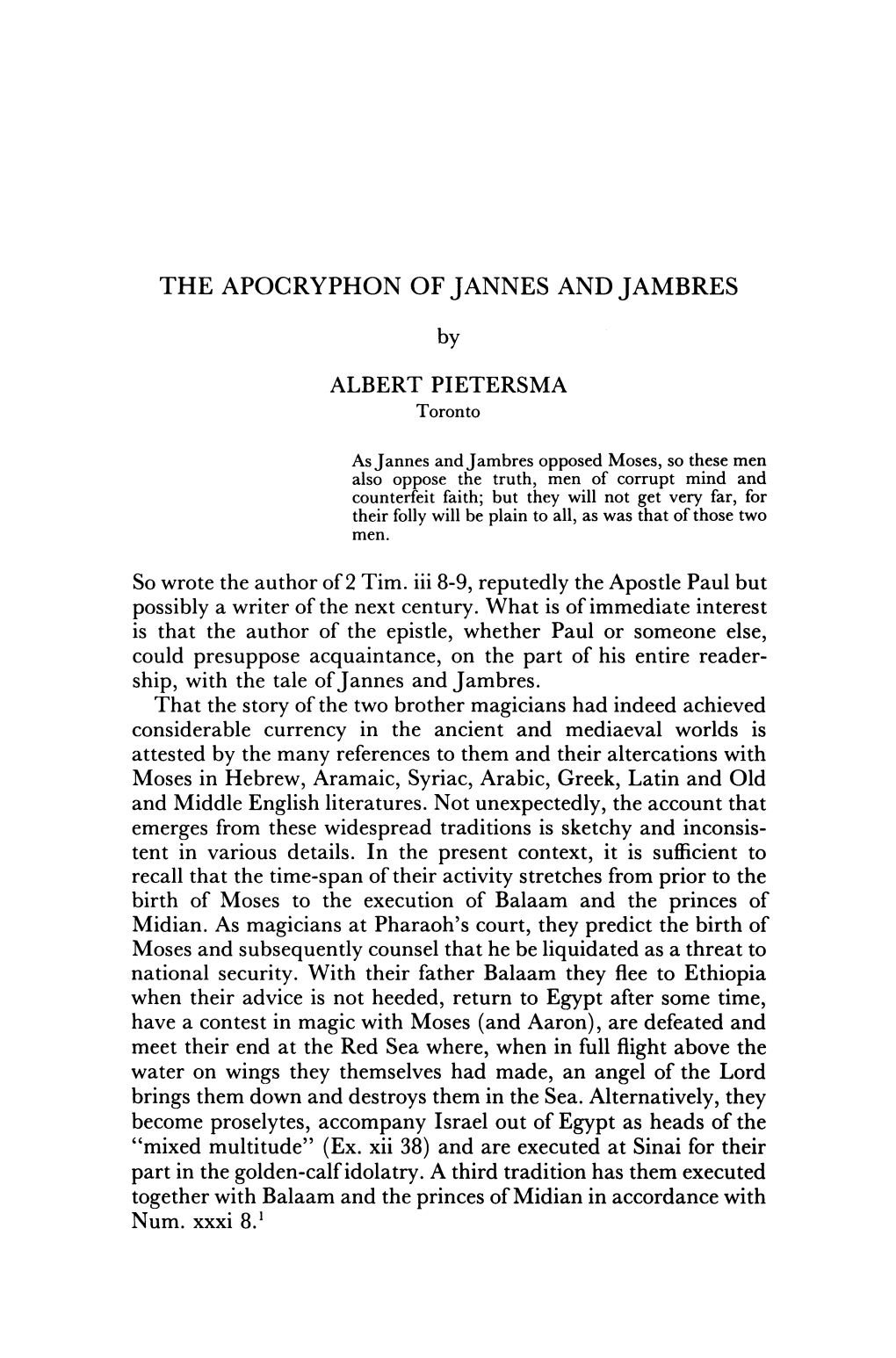 The Apocryphon of Jannes and Jambres