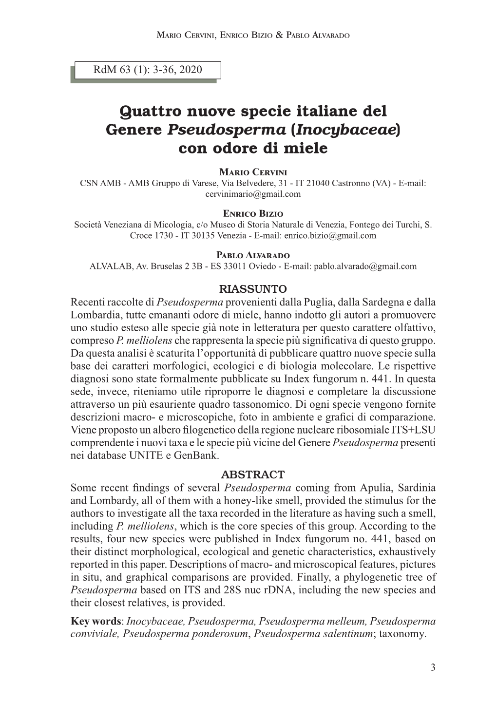 Quattro Nuove Specie Italiane Del Genere Pseudosperma (Inocybaceae) Con Odore Di Miele