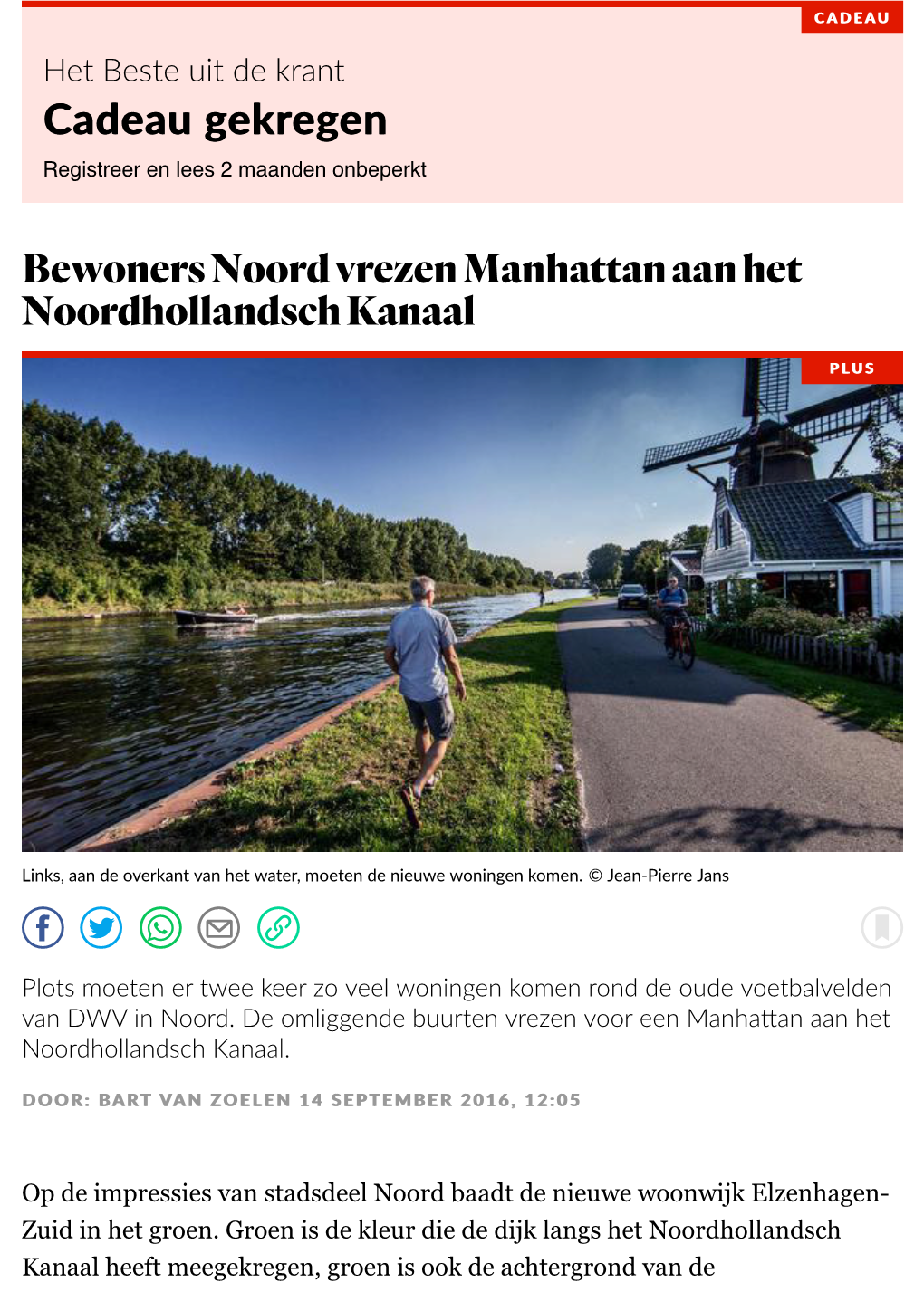 Bewoners Noord Vrezen Manhattan Aan Het Noordhollandsch Kanaal