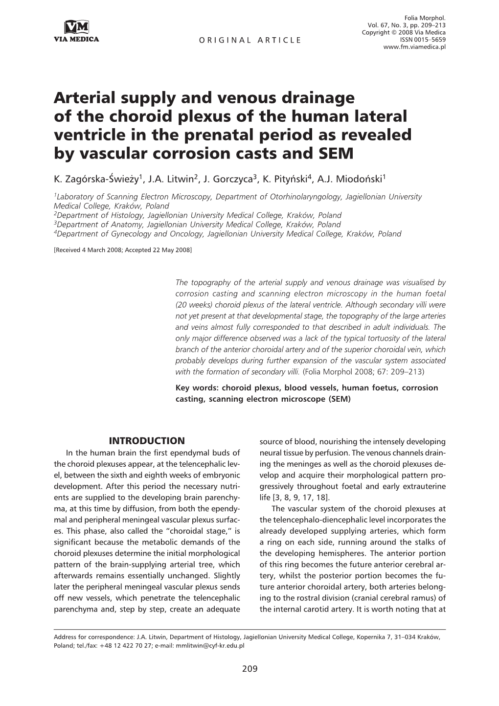 Arterial Supply and Venous Drainage of the Choroid Plexus of the Human Lateral Ventricle in the Prenatal Period As Revealed by Vascular Corrosion Casts and SEM