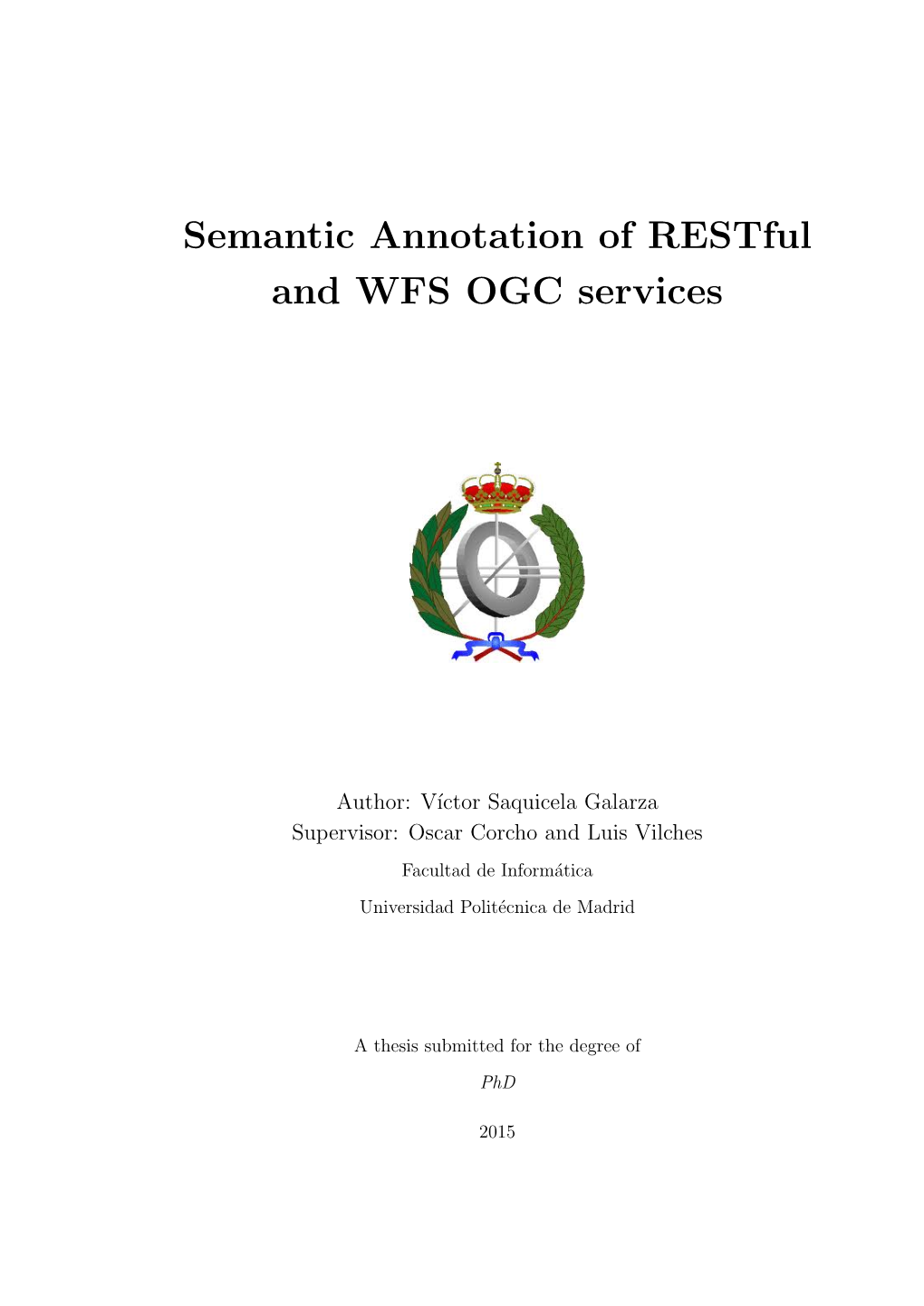 Semantic Annotation of Restful and WFS OGC Services