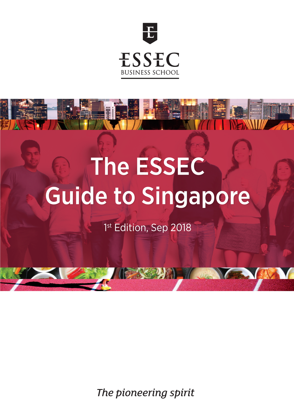 The ESSEC Guide to Singapore