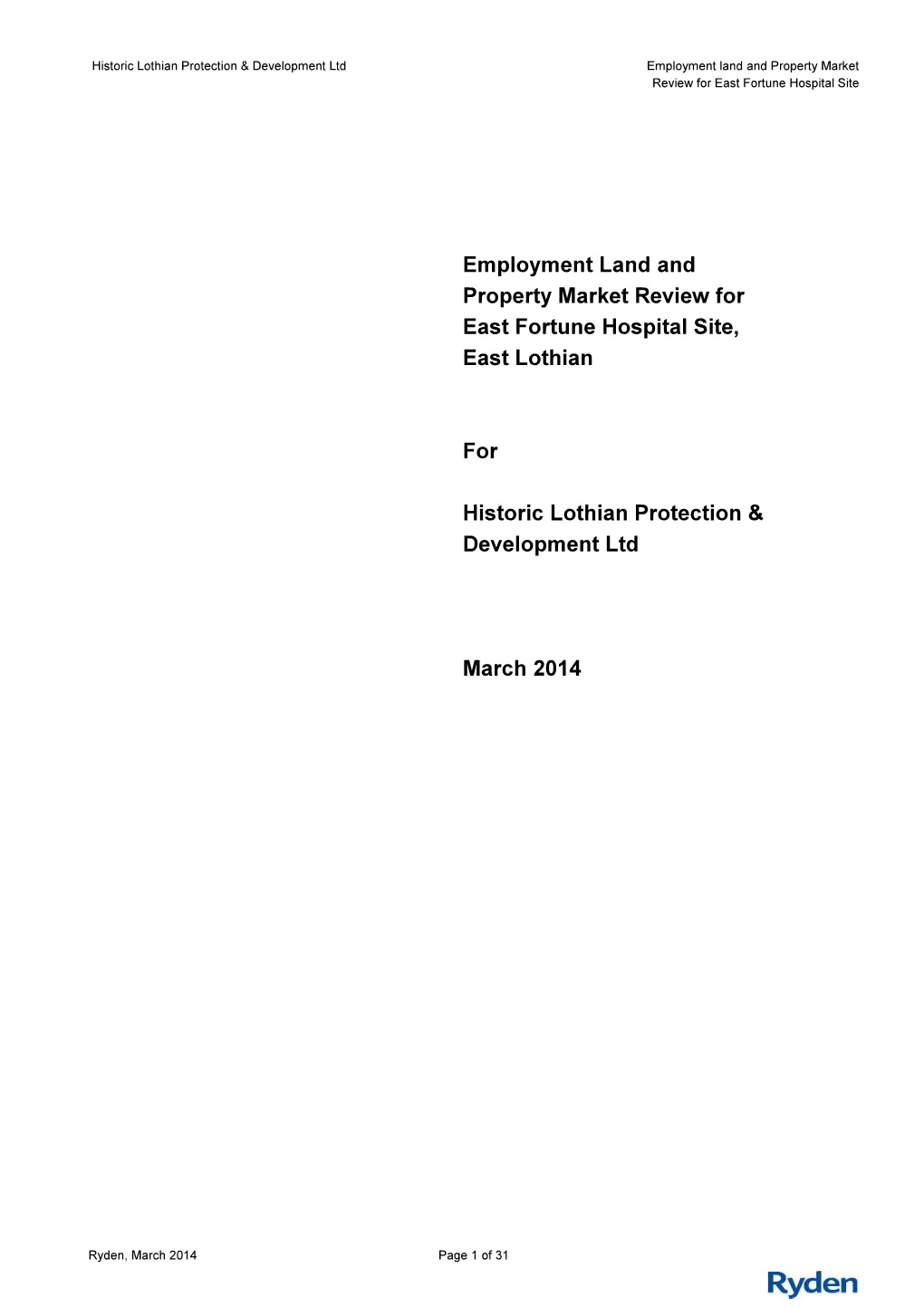 Employment Land and Property Market Review for East Fortune Hospital Site