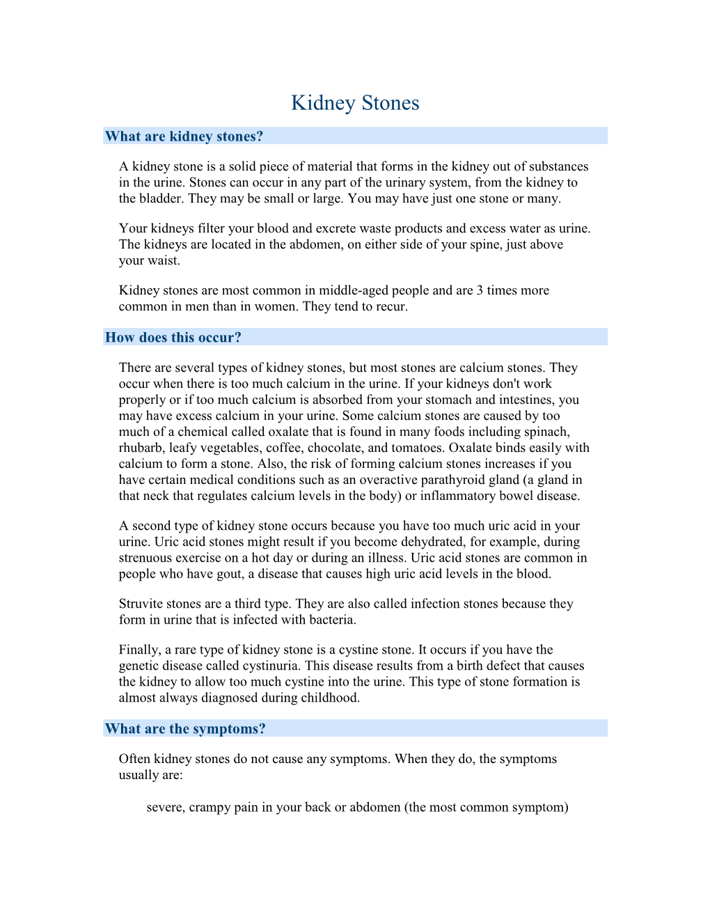 Kidney Stones What Are Kidney Stones?