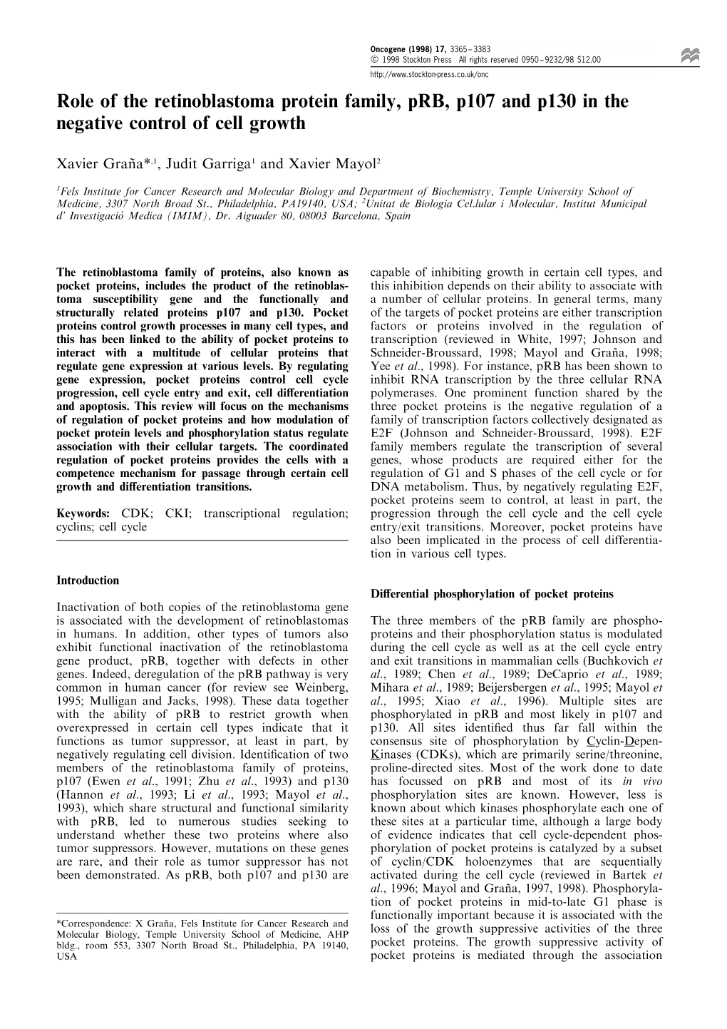 Role of the Retinoblastoma Protein Family, Prb, P107 and P130 in the Negative Control of Cell Growth