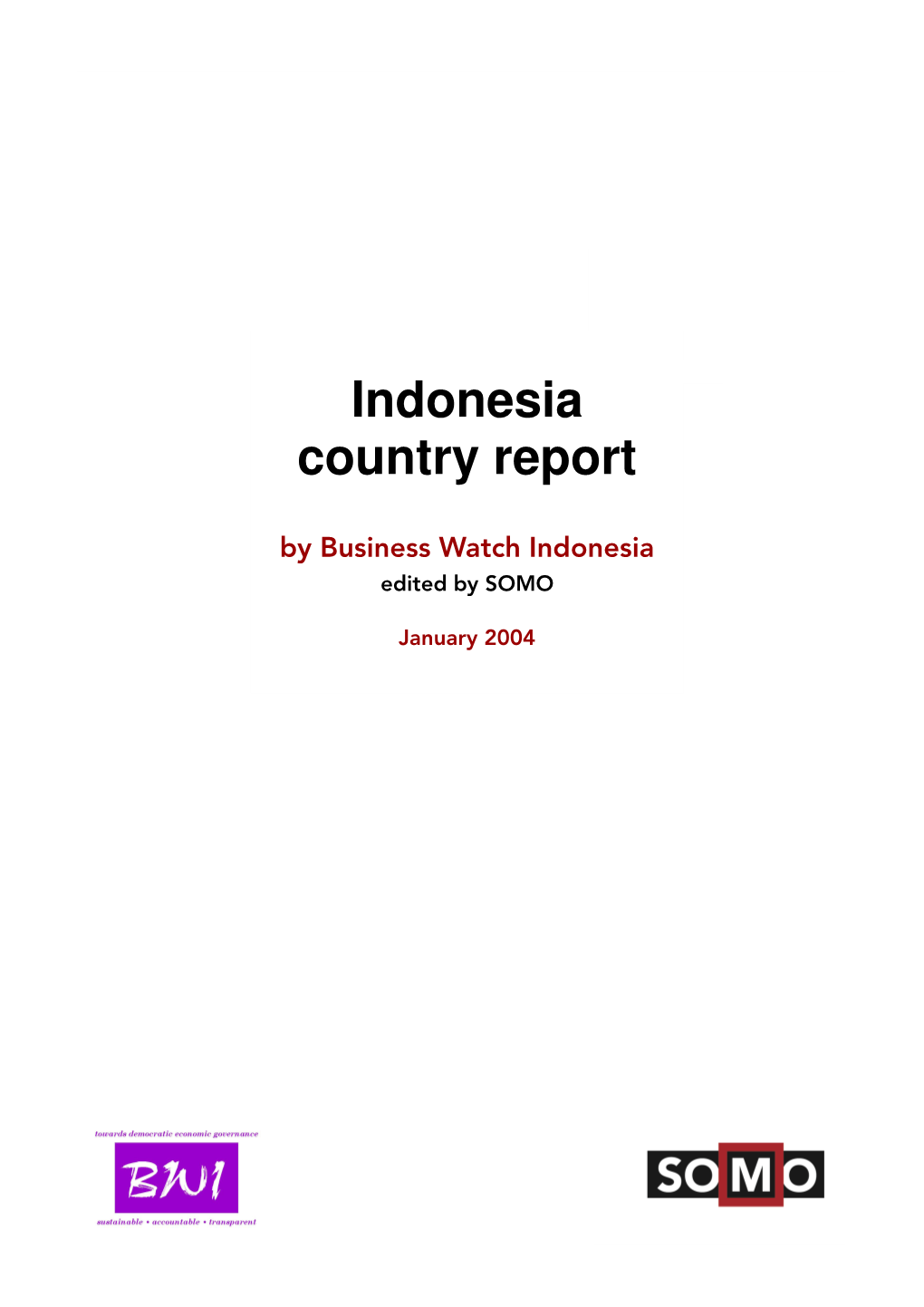 Indonesia Country Report
