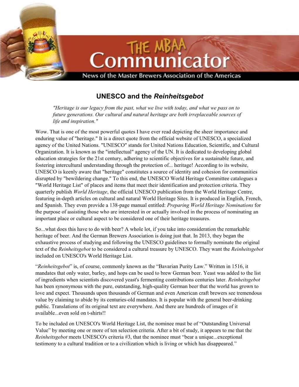 UNESCO and the Reinheitsgebot "Heritage Is Our Legacy from the Past, What We Live with Today, and What We Pass on to Future Generations