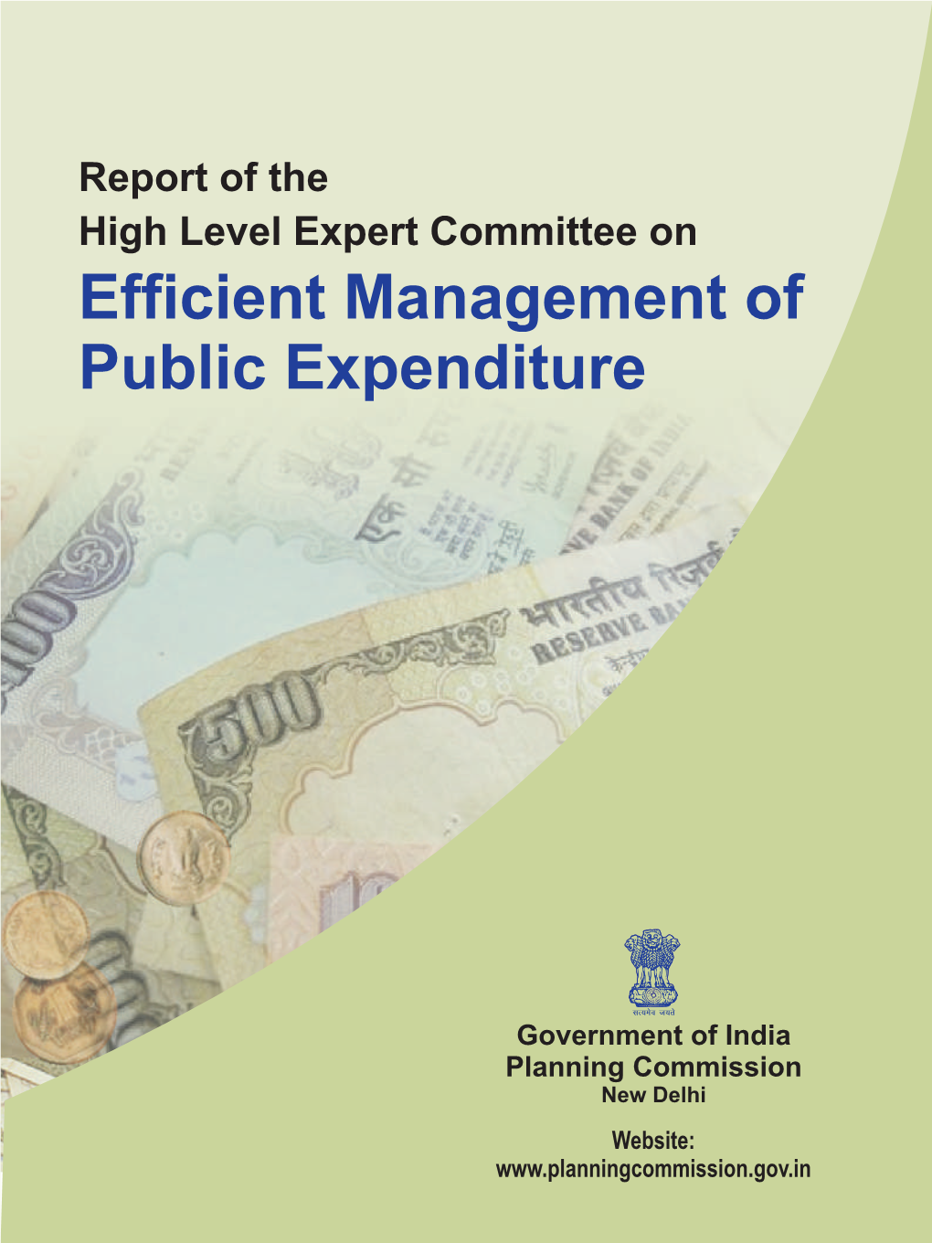 Efficient Management of Public Expenditure