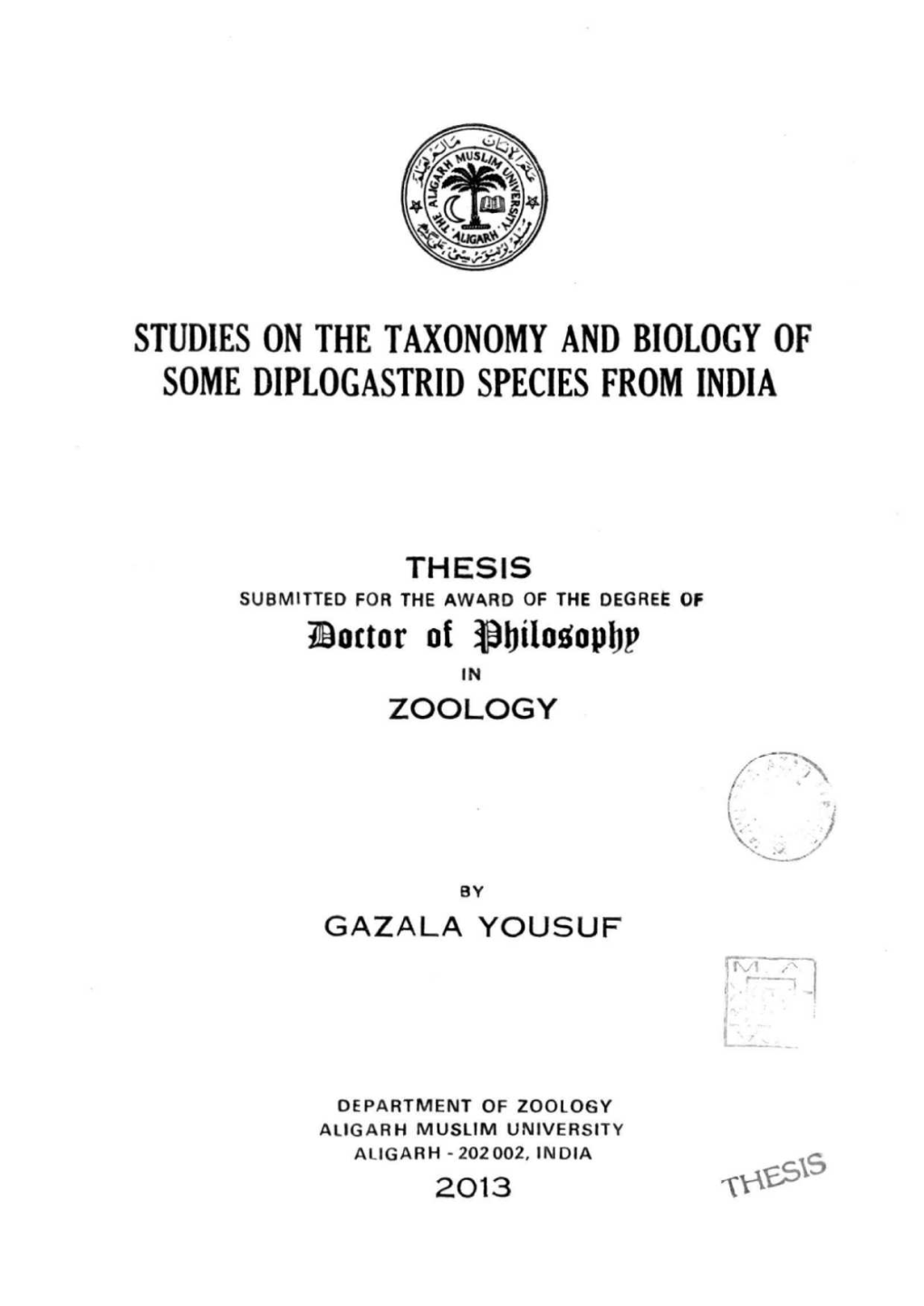 STUDIES on the TAXONOMY and BIOLOGY of SOME DIPLOGASTRID SPECIES from INDIA Tdoctor of Pbili)!