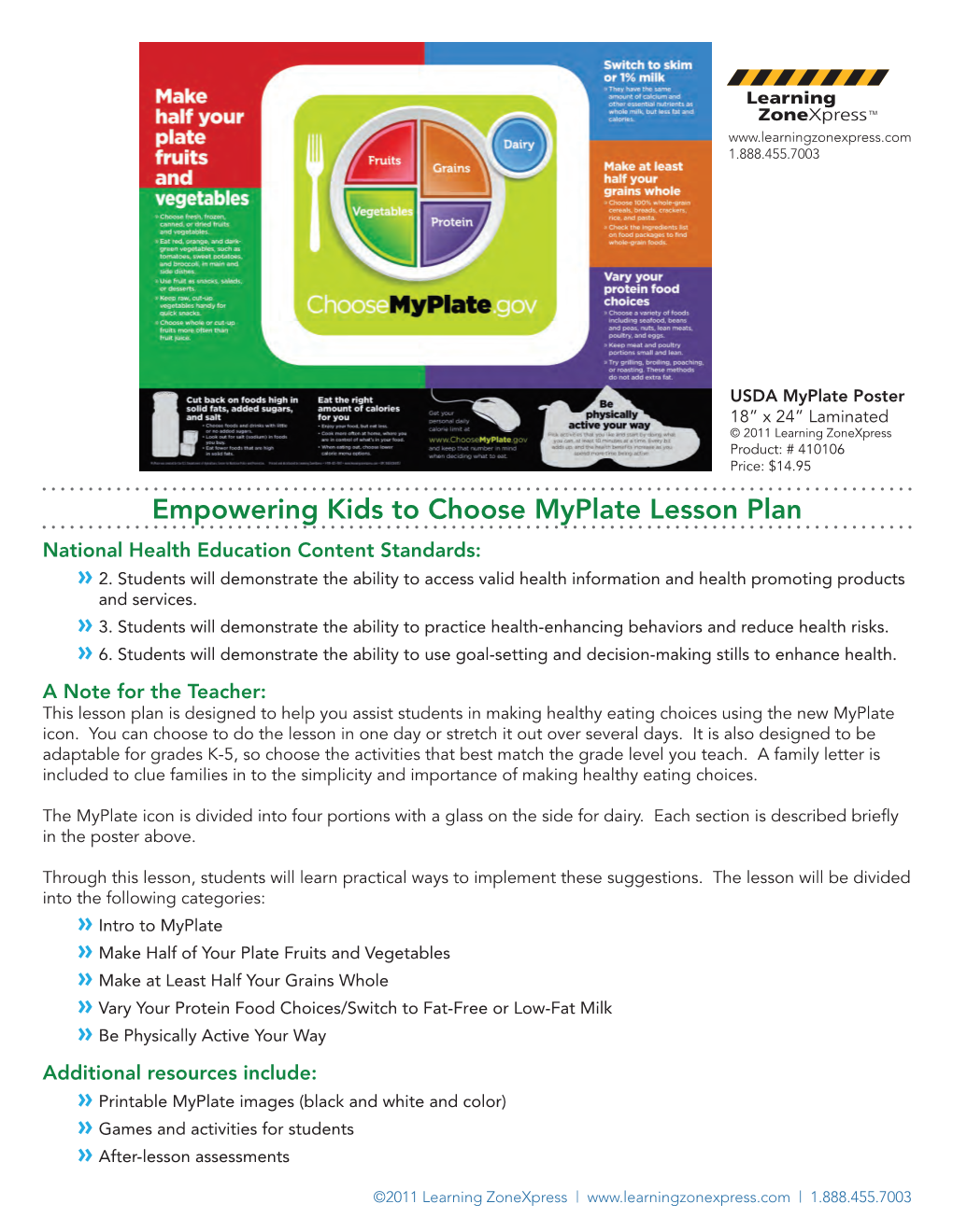 Empowering Kids to Choose Myplate Lesson Plan National Health Education Content Standards: » 2