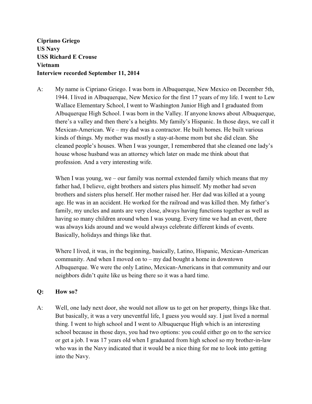 Cipriano Griego US Navy USS Richard E Crouse Vietnam Interview Recorded September 11, 2014